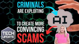 A hand holding a cloud icon with "AI" text. "Criminals are exploiting AI to create more convincing scams" is written on the image. A woman stands to the right. "Tech Update" logo is on the left.