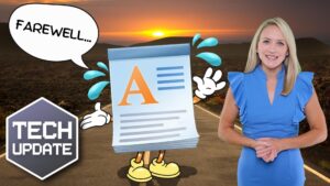 A woman in a blue dress stands next to a cartoon document character with tears and a "Farewell..." speech bubble. A "Tech Update" graphic is in the bottom left corner, and a sunset background completes the scene.